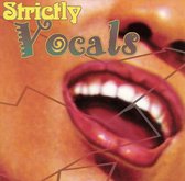 Various Artists - Strictly Vocals (CD)