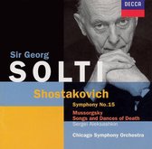 Shostakovich: Symphony no 15; Mussorgsky / Solti, Chicago SO
