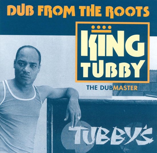King Tubby Dub From The Roots LP King Tubby LP album Muziek king-tubby-dub-from-the-roots-lp-king-tubby-lp-album-muziek