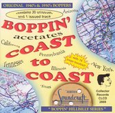 Boppin' Acetates Coast To Coast: Original 1940's & 1950's Boppers