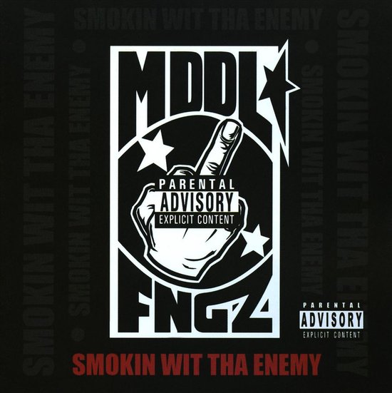Mddl Fngz - Smokin Wit Tha Enemy