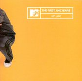 MTV: The First 1000 Years: Hip Hop