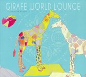 Girafe World Lounge: Premiere Etape