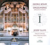 Bohm: Orgelwerke Vol.1