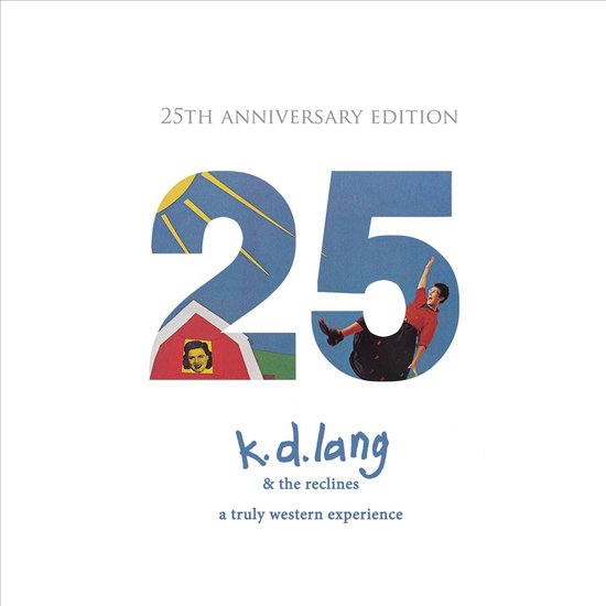 A Truly Western Experience (25th Anniversary Edition)