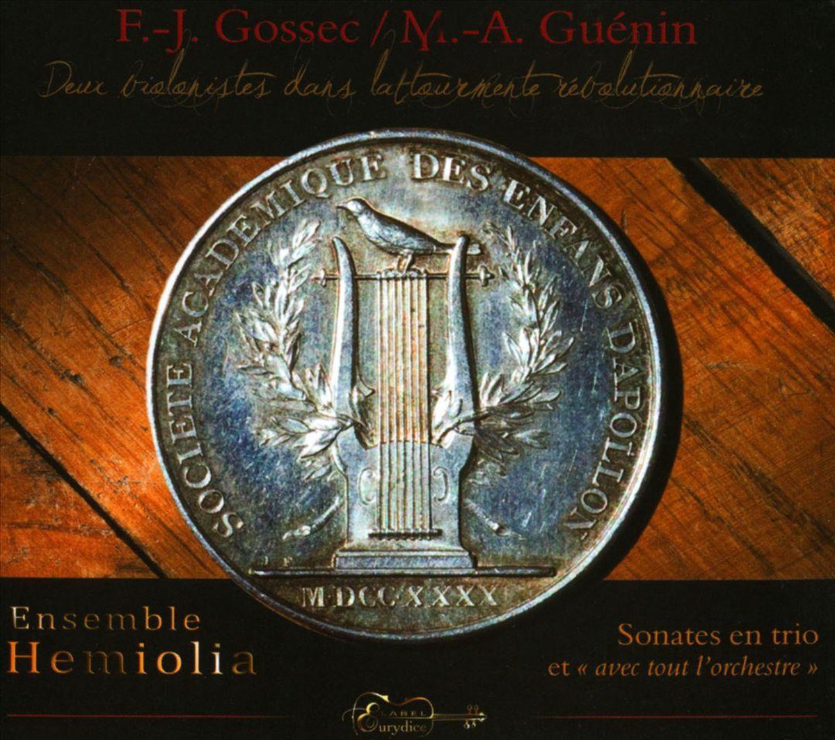 E.-J. Gossec, M.-A. Guénin: Deux violinistes dans la tourmente révolutionaire