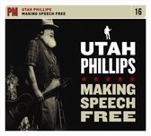 Utah Phillips - Making Speech Free (CD)