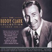 The Buddy Clark Collection 1934-49