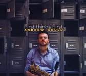 Andrew Gould - First Things First (CD)