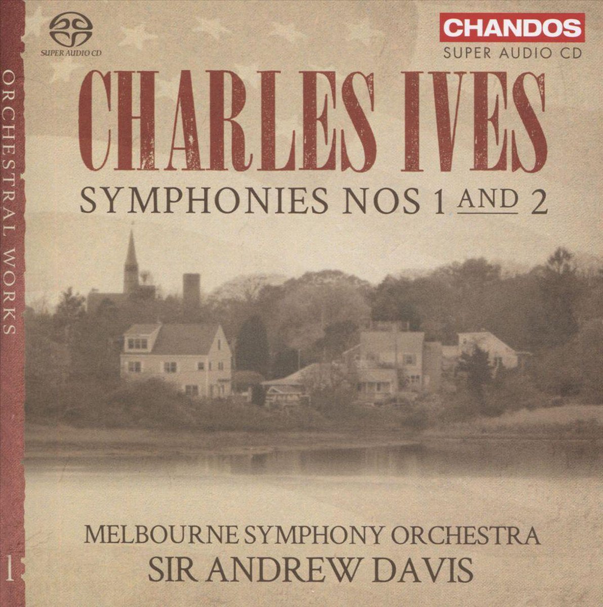 Melbourne Symphony Orchestra, Sir Andrew Davis - Ives: Symphony No.1 & No.2 (SACD)