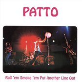 Roll Em. Smoke Em. Put Another Line Out: Remastered And Expanded Edition