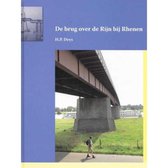 De brug over de Rijn bij Rhenen