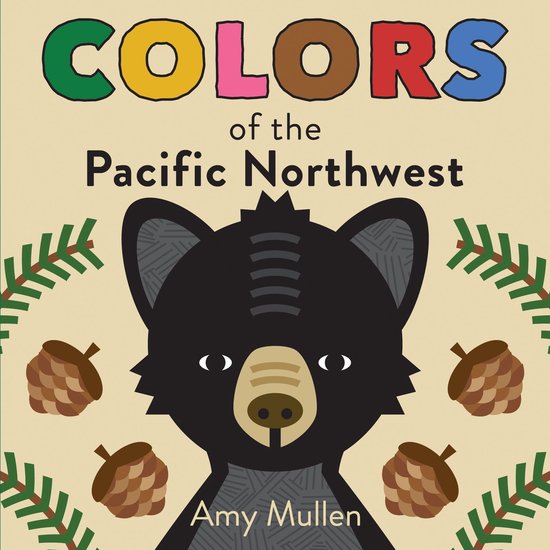 Naturally Local - Colors of the Pacific Northwest - cover