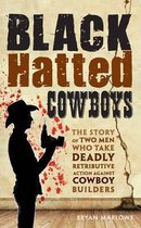 Black Hatted Cowboys
