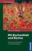 Mit Buchenblatt und Büchse