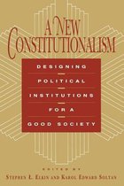 A New Constitutionalism (Paper)