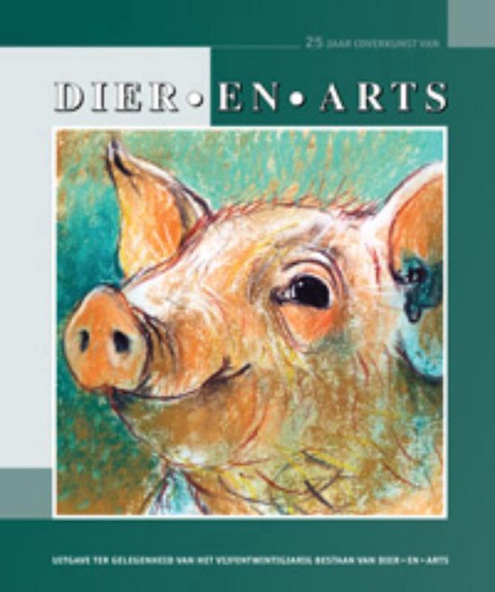 Dier-En-Arts 25 jaar coverkunst van - none | Northernlights300.org
