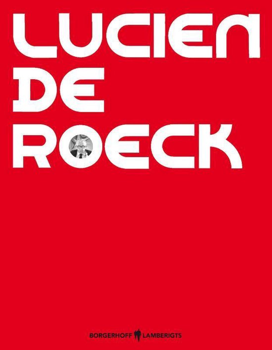 Cover van het boek 'Lucien De Roeck' van  Onbekend