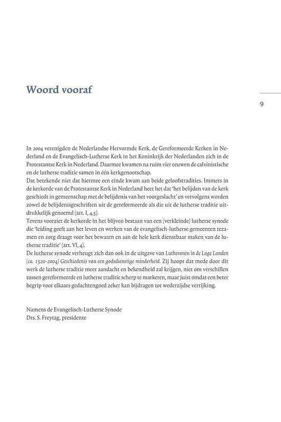 Voorwoord van een boek over de geschiedenis van de lutheranen in Nederland.