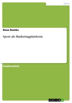 Sport als Marketingplattform