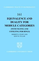 Equivalence and Duality for Module Categories (with Tilting and Cotilting for Rings)