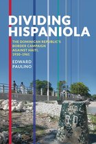 Pitt Latin American Series - Dividing Hispaniola