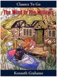Classics To Go - The Wind in the Willows