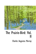 The Prairie-Bird