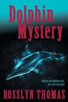 Dolphin Mystery