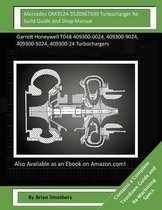 Mercedes Om352a 3520967599 Turbocharger Rebuild Guide and Shop Manual