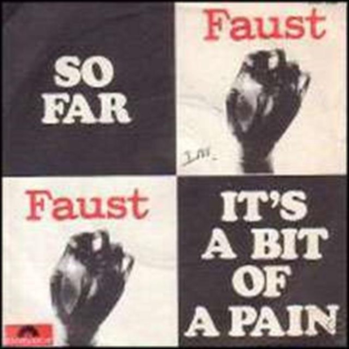 Faust - So Far/It's A Bit Of Pain (7" Single)