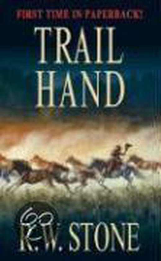 Trail Hand, R.W. Stone 9780843960358 Boeken