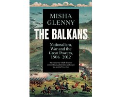 The Balkans, 1804-2012