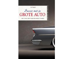 Succes met je grote auto