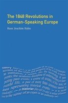 The 1848 Revolutions in German-speaking Europe