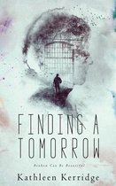 Finding a Tomorrow