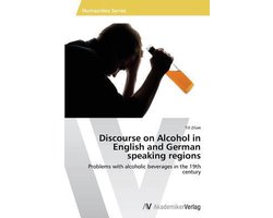 Discourse on Alcohol in English and German speaking regions