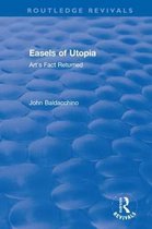 Routledge Revivals- Easels of Utopia