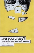 Are You Crazy?