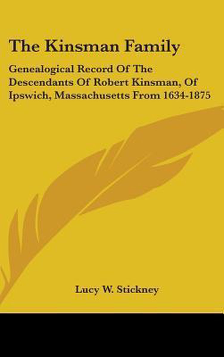 The Kinsman Family van Lucy W Stickney