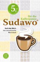 Sudawo für die Kaffeepause