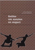 Battles Om Aanzien En Respect