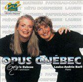 Angèle Dubeau, Louise-Andrée Baril - Opus Québec (CD)