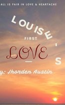 Louise's First Love