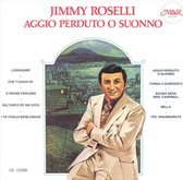 Jimmy Roselli - Aggio Perduto O Suonno (CD)