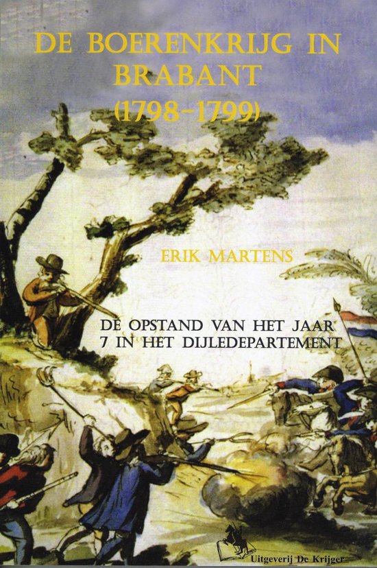 De boerenkrijg in Brabant 1798-1799 1798-1799 De opstand van ... - cover