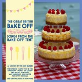The Great British Bake Off Songs From The Bake Off Tent