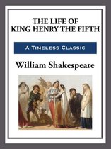 The Life of King Henry the Fifth