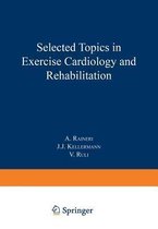 Selected Topics in Exercise Cardiology and Rehabilitation