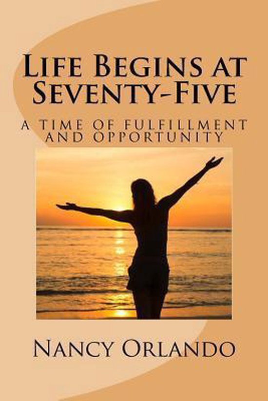 Life Begins at Seventy-Five - cover